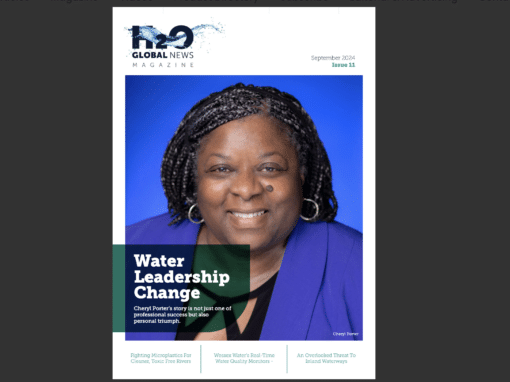 H2O Global News – Magazine – Water, Leadership, Change